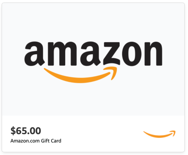 $65.00 Amazon.com eGift Card - Free with Qualifying $2500+ Purchase Supply